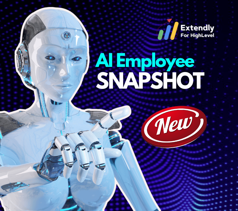 Go HighLevel AI Employee Snapshot by Extendly