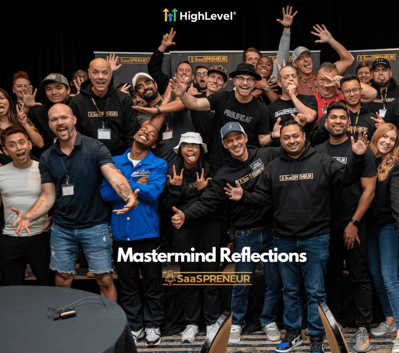 GoHighLevel SaaSPRENEUR Mastermind