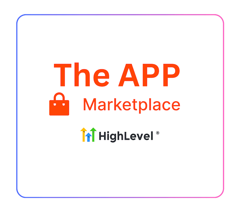 gohighlevel app marketplace