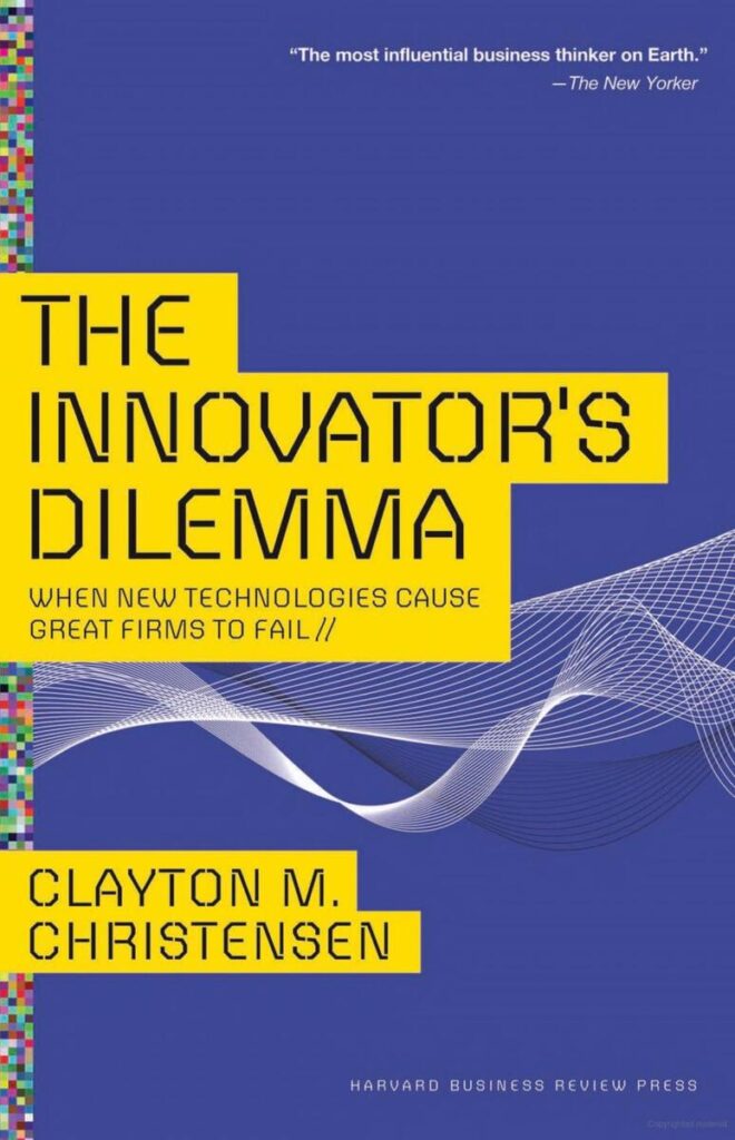 Portrait of The Innovator's Dilemma