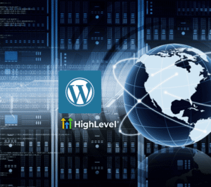 Go HighLevel WordPress Hosting: A Profitable Venture