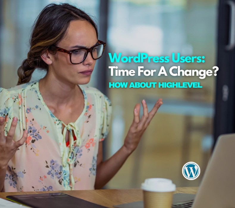 HighLevel - WordPress alternatives in 2025