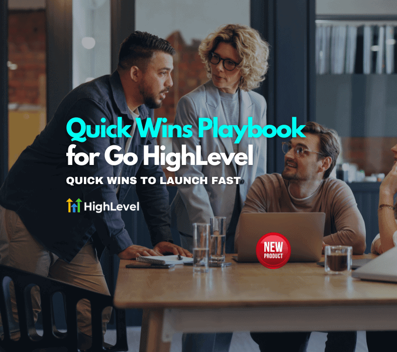 Start a Digital Marketing Agency with HighLevel quick wins playbook