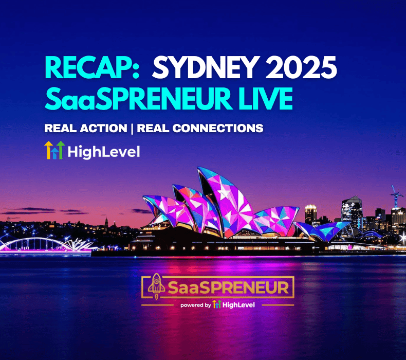 SaaSPRENEUR Live Sydney 2025 Recap