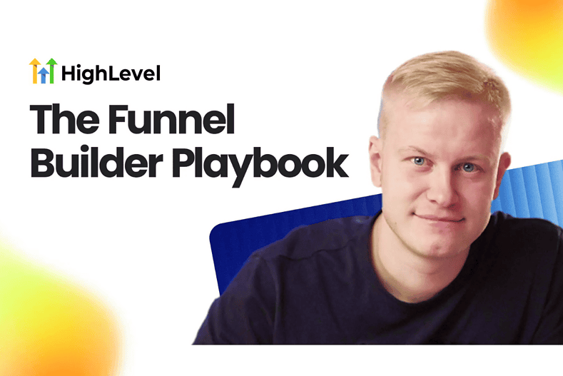 HighLevel Funnel Builder Playbook