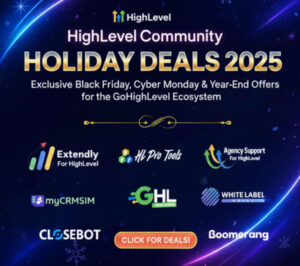 HighLevel Community Holiday Deals 2025 (Black Friday, Cyber Monday & Year-End Offers)