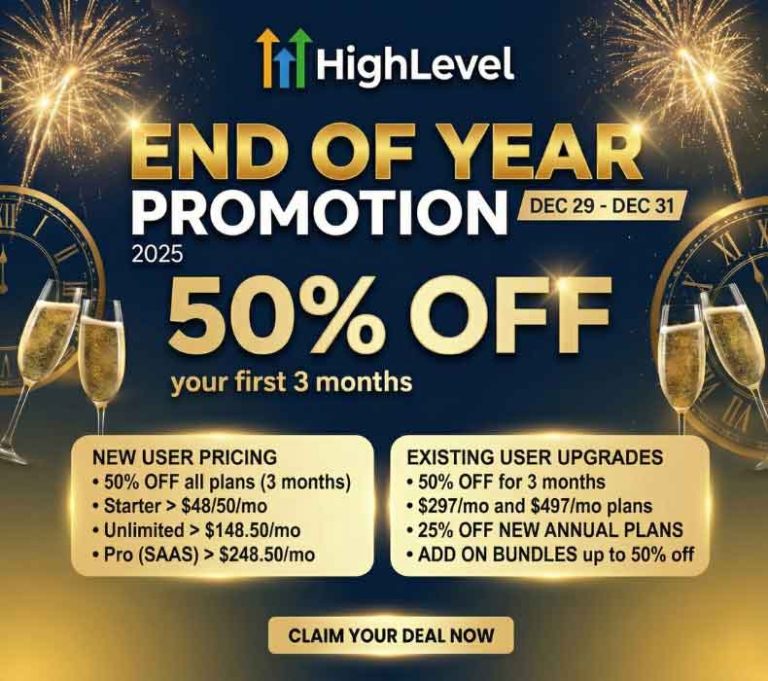 GoHighLevel End of Year Promotion 2025