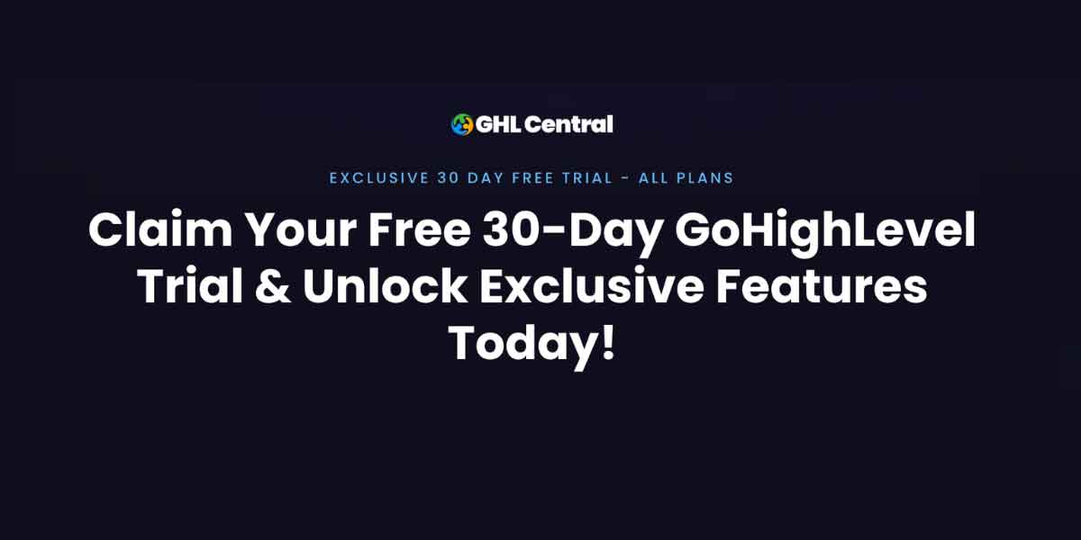 GoHighLevel 30-day trial | ghclentral.com