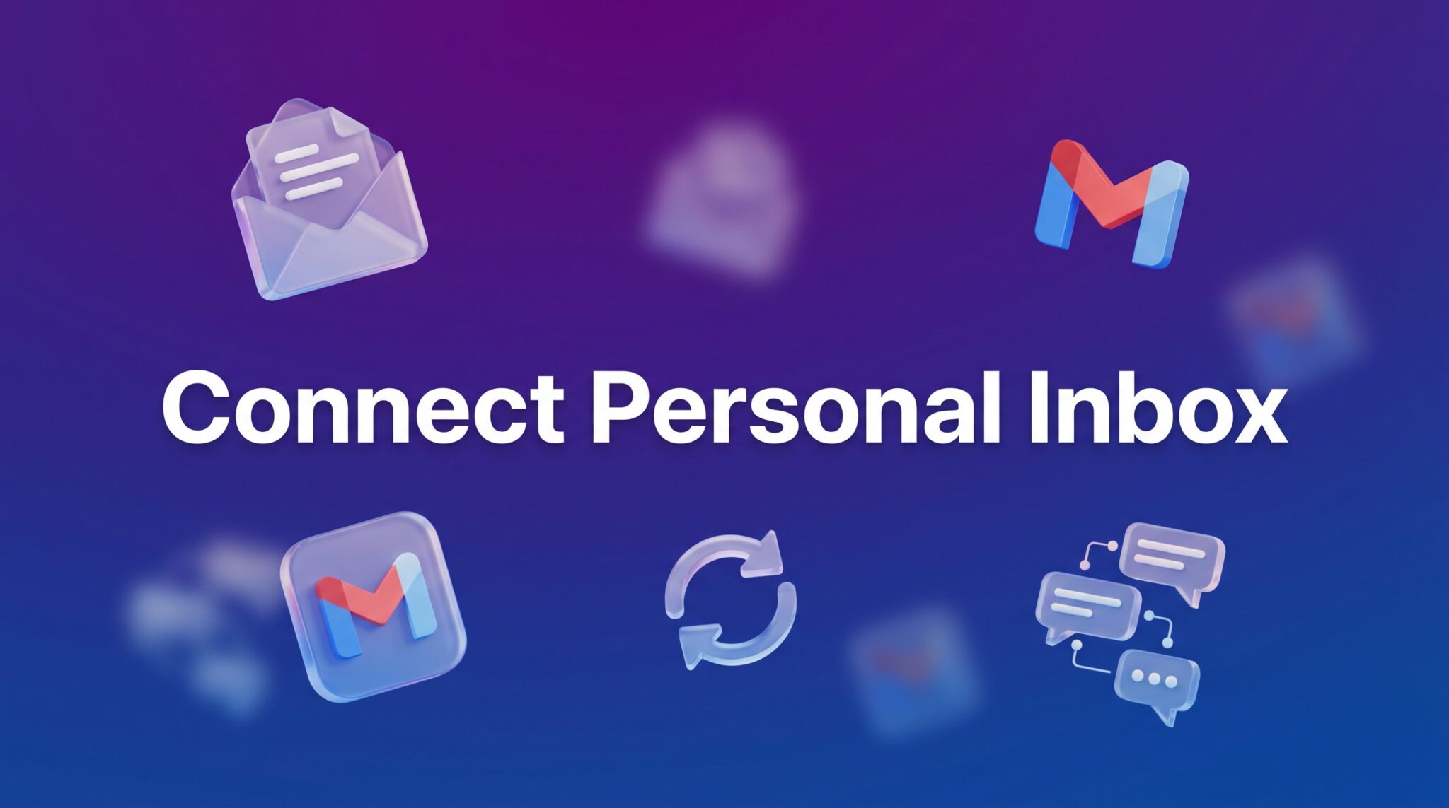HighLevel Personal Inbox 101: The Complete Guide to Connecting Your Email Inbox