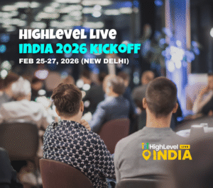 HighLevel LIVE India 2026: The Global Tour Begins