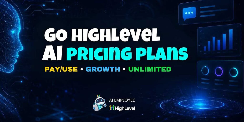 GoHighLevel AI Employee Plans - Pricing Details