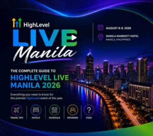 HighLevel LIVE Manila 2026: Why the Philippines Is Becoming an APAC HighLevel Hub