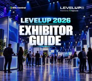 2026 GoHighLevel LevelUp Summit Exhibitor Guide & Deals